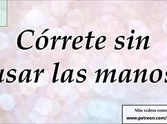 Jerk Off Instructions: Cum Without Hands Meditation Hypnosis