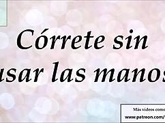 Jerk Off Instructions: Cum Without Hands Meditation Hypnosis