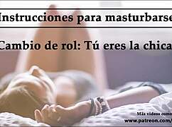 Today you switch roles and become the girl in this spanish voice audio session