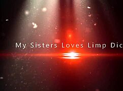 My step sister enjoys playing with limp dick in roleplay.