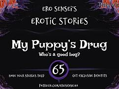 My Puppy's Drug Erotic Audio For Women Eses65 Delivers Intense Orgasm Masturbation