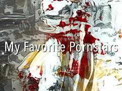 my favorite pornstars