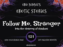 Follow me stranger erotic audio for women eses121