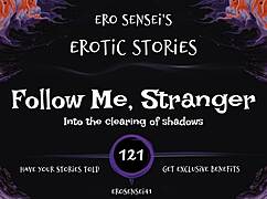 Follow me stranger erotic audio for women eses121