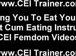 i make all my men eat their own cum cei