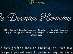 Le Dernier Homme 4 - French Audio Femdom Futa