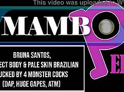 Bruna Santos' perfect body takes dap anal atm with bbc monster cocks and huge gapes