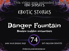 danger fountain erotic audio makes women squirt orgasm pov reality amateurs fetish masturbation!