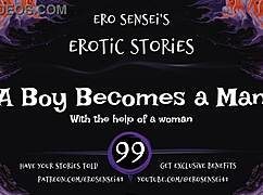 A Boy Becomes a Man with Erotic Audio Orgasm